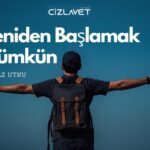 Yeniden Başlamak Mümkün / Yılmaz Utku